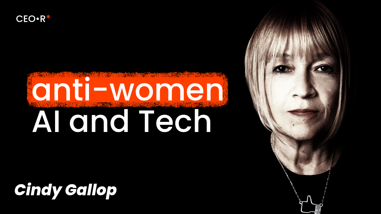 Cindy Gallop: Tech and AI Bias Against Women | The CEO Retort Podcast